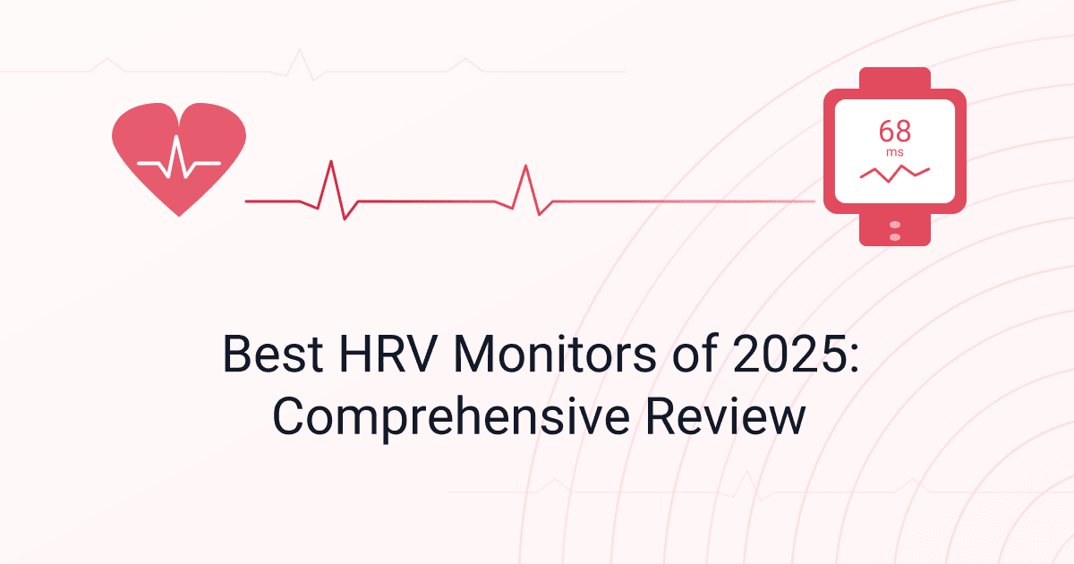 Best HRV Monitors of 2025: Comprehensive Review