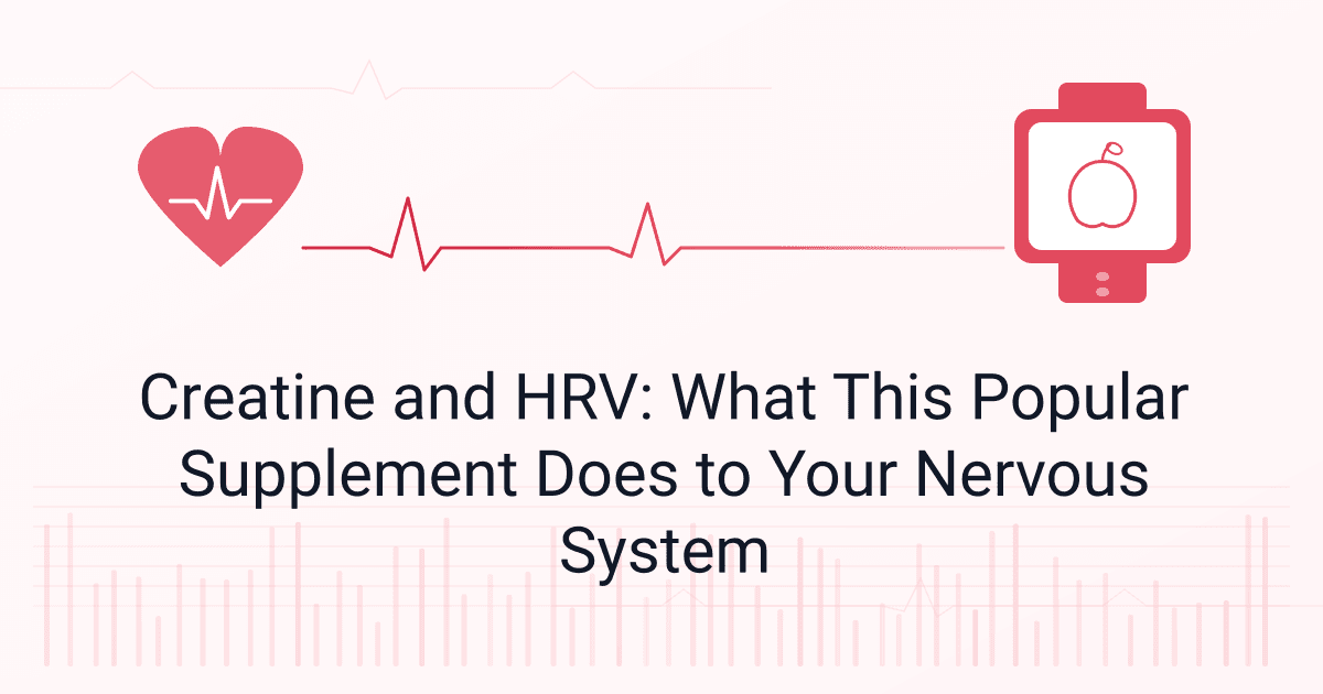 Does Creatine Lower HRV? What the Research Actually Shows