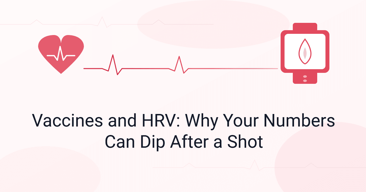 Vaccines and HRV: Why Your Numbers Can Dip After a Shot