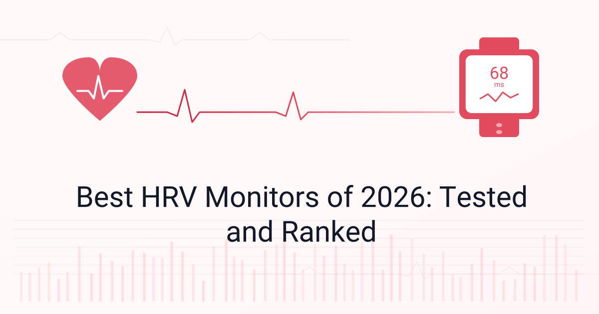 Best HRV Monitors of 2026: Tested and Ranked