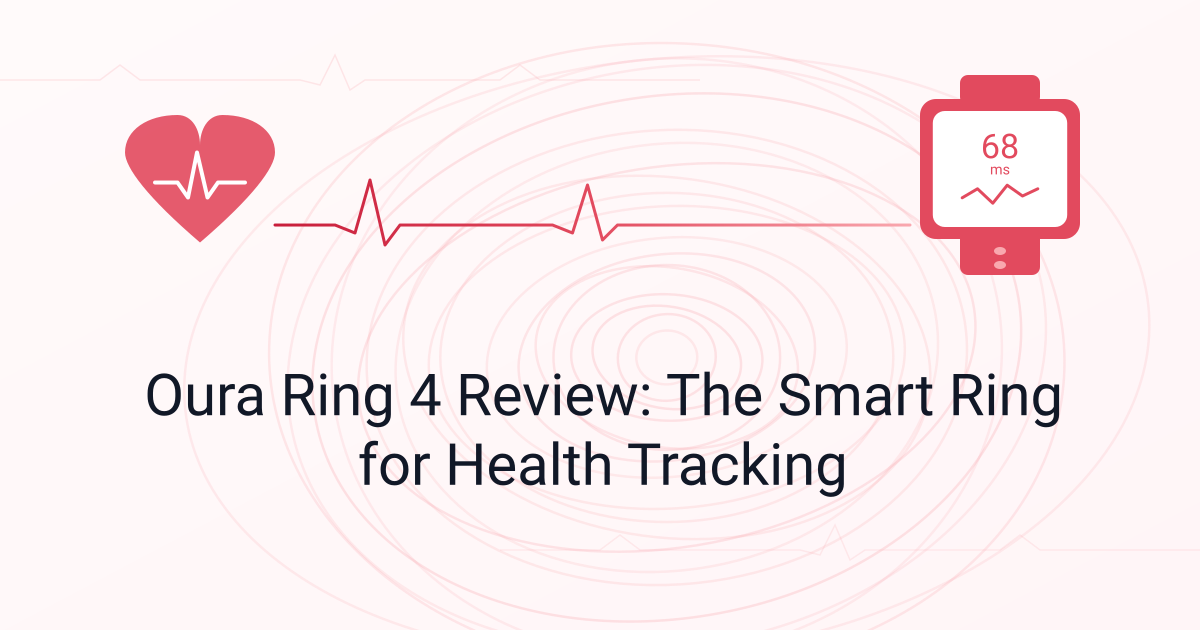 Oura Ring 4 Review: The Smart Ring for Health Tracking